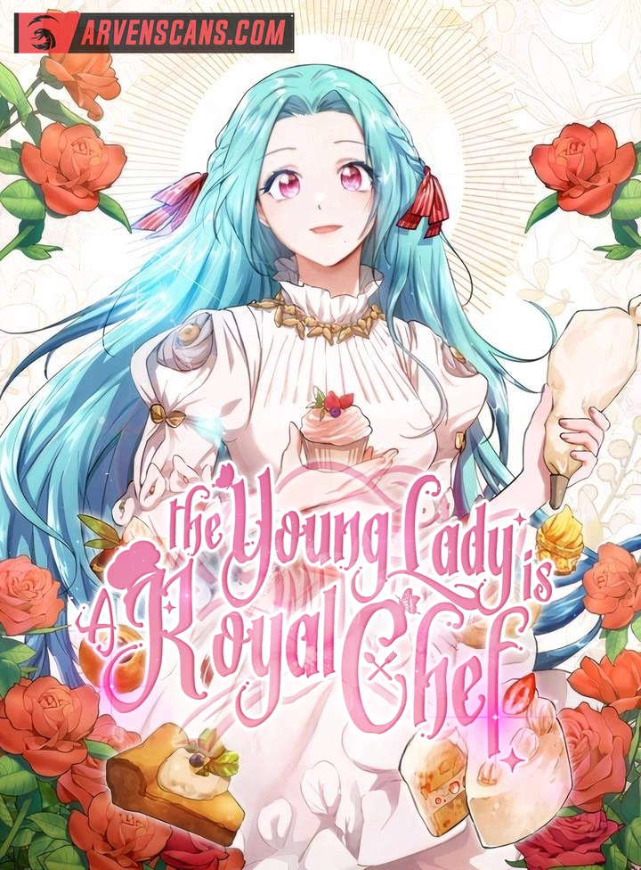 The Young Lady Is a Royal Chef Chapter 142