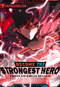 Become the strongest Hero through the cheat system cover