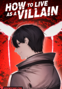 How To Live As a Villain